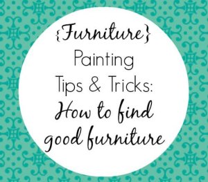 How to find good furniture for painting