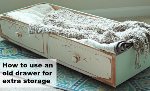 How to use an old drawer for extra storage