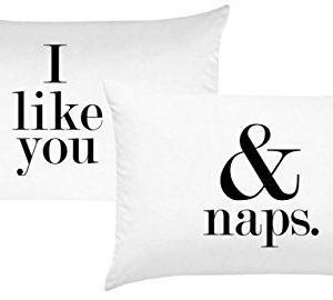 I Like You Pillowcases