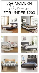 35+ modern bed frames for under $200. Modern bed frames on a budget. Make a statement with a modern, mid century bed frame.