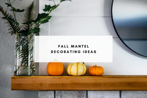 fall mantel decorating ideas